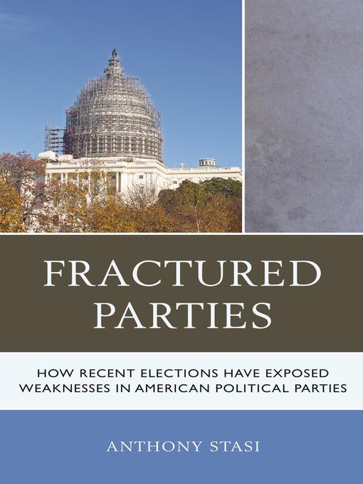 Title details for Fractured Parties by Anthony Stasi - Available